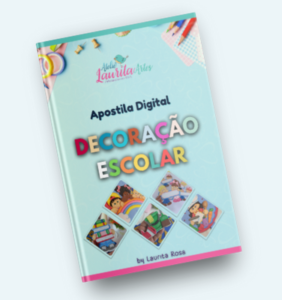 Apostila de Moldes Decoração Escolar